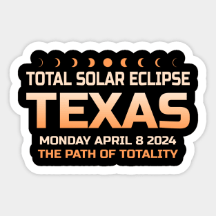 Total Solar Eclipse Texas 2024 Sticker